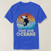私救たちのオーシャンOrca Whale Earth Day & Climate Ch Tシャツ (デザイン正面)