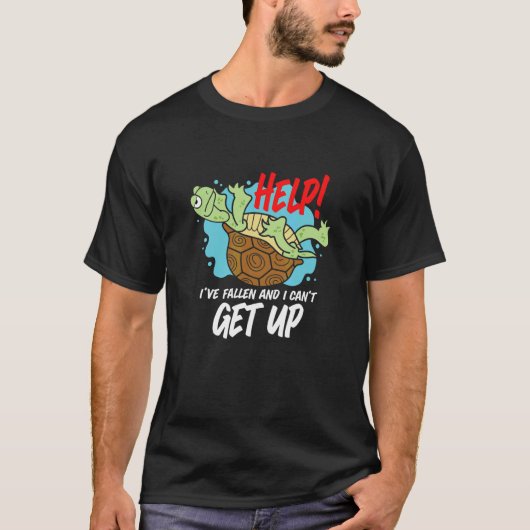 私救済は亀落ちたを起こすことができない Tシャツ (正面)
