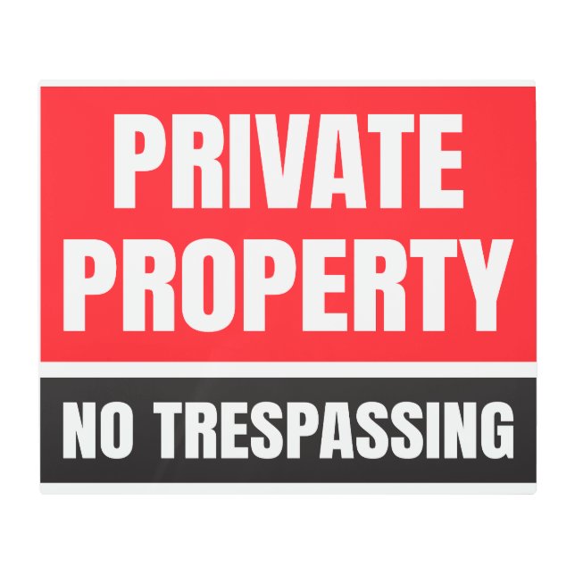 私有財産の不法侵入等 メタルプリント (正面)