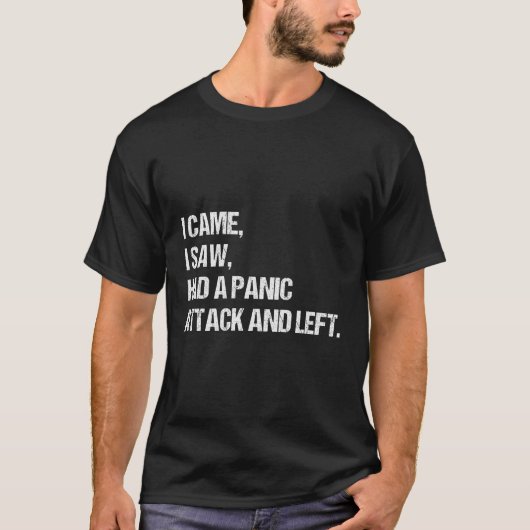 私来はパニック発作と不安を見離れた Tシャツ (正面)
