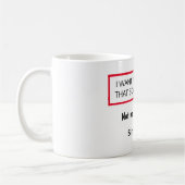 私気によりユーモアおもしろいな人パーソナライズされた コーヒーマグカップ (左)