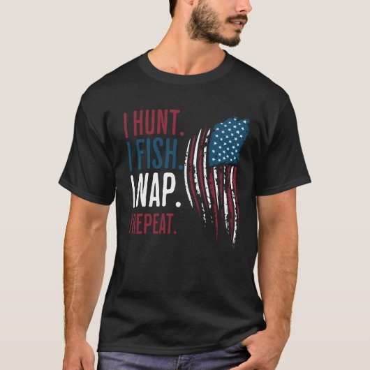 私狩り。私は釣る。私昼寝。繰り返す。米国国旗 Tシャツ (正面)