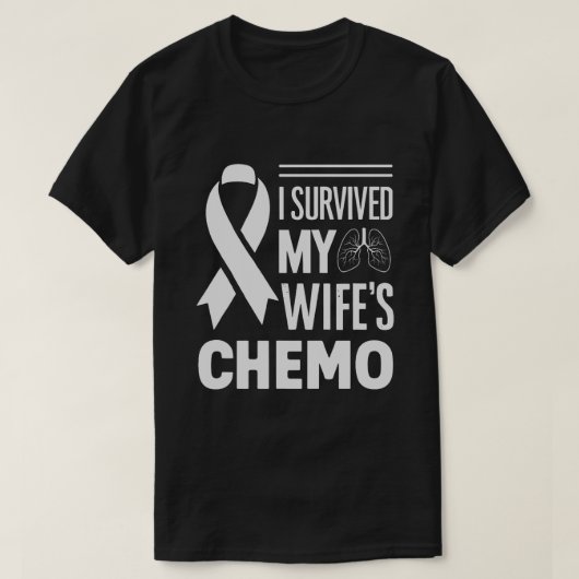 私生き延びの妻の化学肺がん Tシャツ (デザイン正面)