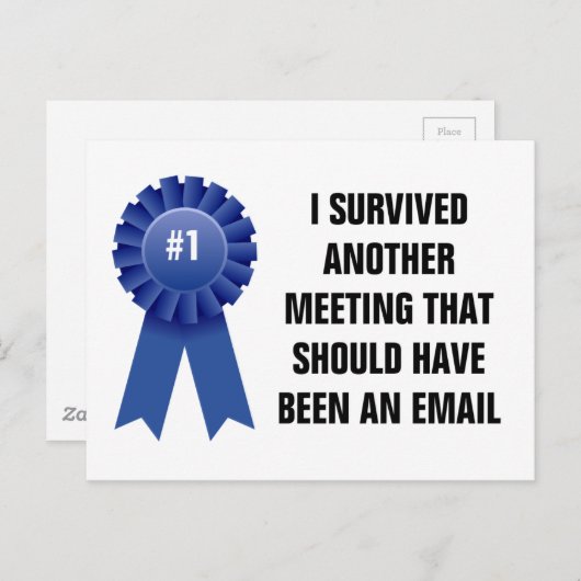 私生き延びは次の会議になるはずだ ポストカード (正面/裏面)