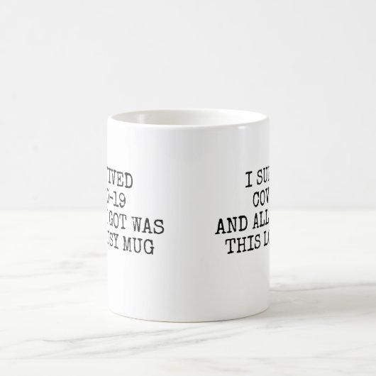 私生き延びはCovidと私は得すべてのMagだった コーヒーマグカップ (中央)