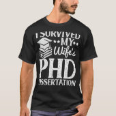 私生き延び妻のPHD論文おもしろい引用文 Tシャツ (正面)