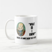 私知っている何がミシェル・ド・モンテーニュか。 引用文 コーヒーマグカップ (左)