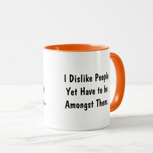 「私笑わされるは非常によく行った」コーヒー マグカップ (正面右)