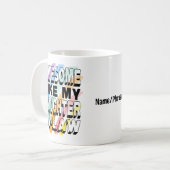 私素晴らしの義理の娘と同じようにおもしろい コーヒーマグカップ (正面左)