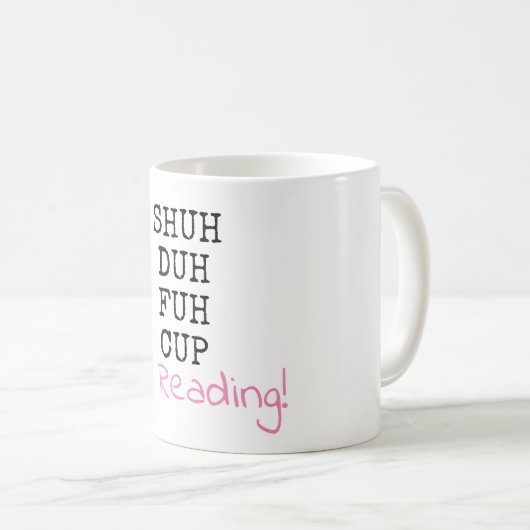 、私読んでいます- Shu Duh Fuhのコップのマグ締めて下さい コーヒーマグカップ (正面右)