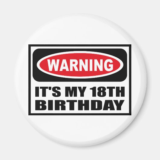 私警告の18番目の誕生日磁石 マグネット (正面)