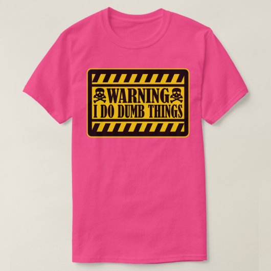 私警告はばかを1 Tシャツ (デザイン正面)