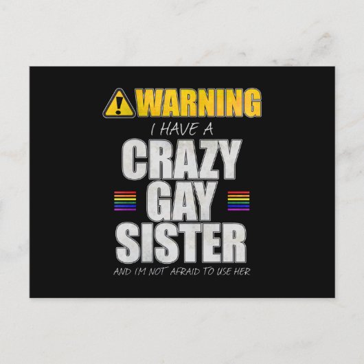私警告はゲイの妹を持って熱狂するいる ポストカード (正面)