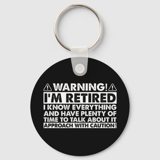 私警告は退職後退職したのおもしろい キーホルダー (正面)