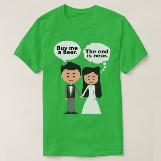 私買はビールの最後は学士号に近い2 Tシャツ (デザイン正面)