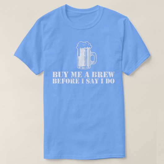 私買は独身だと言う前にビールを飲む Tシャツ (デザイン正面)