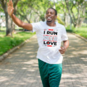 私走はの愛やる気を起こさせるの走引用文 Tシャツ