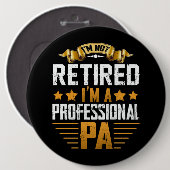 私退職したはプロフェッショナルPa 缶バッジ (正面&裏面)