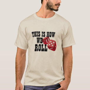 私達がクールでおもしろいな賭博のベガスの恋人のデザインをいかに転が Tシャツ