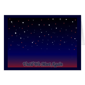 私達が再度会うまで