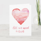 私達が必要とするすべては愛水彩画のバレンタインデーです シーズンカード (正面)