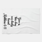 私達にこの日を私達の毎日のパンタオル与えて下さい キッチンタオル (横)