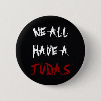 私達にすべてJudasボタンがあります 缶バッジ