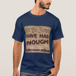 私達に人々十分がありました Tシャツ
