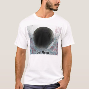 私達のメッカ Tシャツ