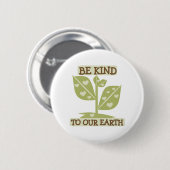 私達の地球に親切があって下さい 缶バッジ (正面&裏面)