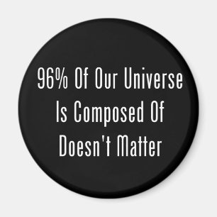私達の宇宙の96%はで重要ではありません構成されます マグネット