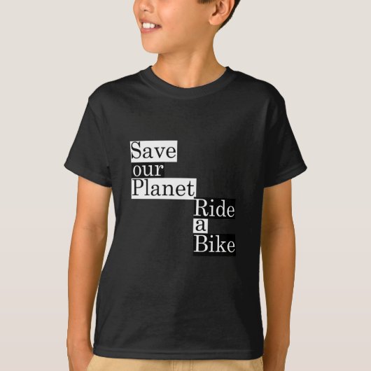 私達の惑星を救って下さい、バイクに乗って下さい Tシャツ (正面)