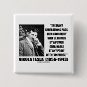 私達の機械類は獲得可能な力によって運転されます 缶バッジ (正面)