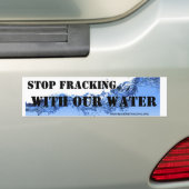 私達の水が付いている停止Fracking バンパーステッカー (車上)