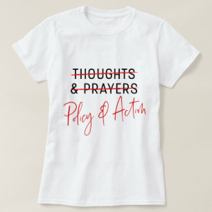 私達の生命銃のTシャツのための思考及び祈りの言葉3月 Tシャツ