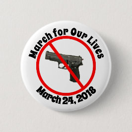 私達の生命2018の3月24日、銃の法律ボタンのための3月 缶バッジ