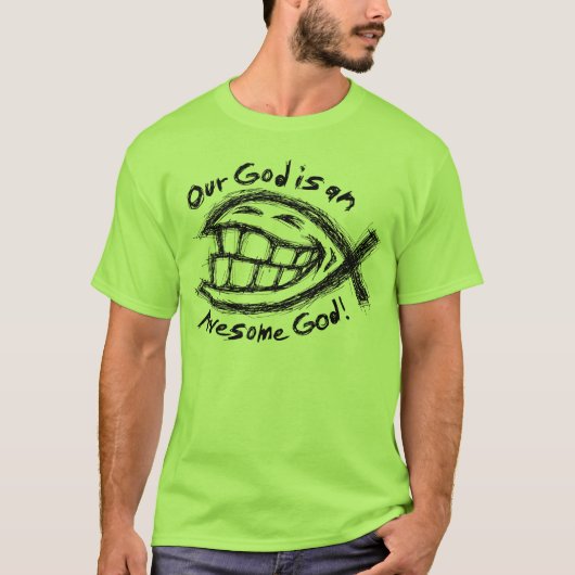 私達の神は素晴らしいです Tシャツ (正面)