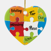 私達の行方不明の部分-採用のギフト--を待っています セラミックオーナメント (裏面)