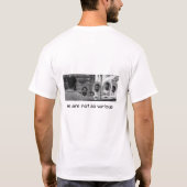 私達はあまりさまざまではないです Tシャツ (裏面)