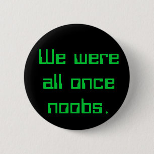 私達はかつてすべてnoobs.でした 缶バッジ