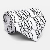 私達はここにすべての不機嫌います ネクタイ (ロール)