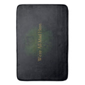 私達はここにすべての不機嫌います バスマット (正面縦)