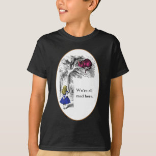私達はここにすべての不機嫌います Tシャツ