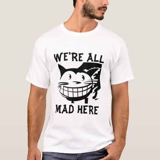 私達はここにすべての不機嫌、猫のTシャツいます Tシャツ (正面)