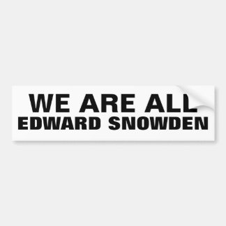 私達はすべてのエドワードSNOWDEN -バンパーステッカーです バンパーステッカー