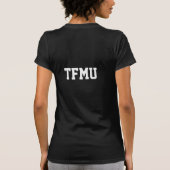 私達はそこにいました! TFMU 2012年 Tシャツ (裏面)