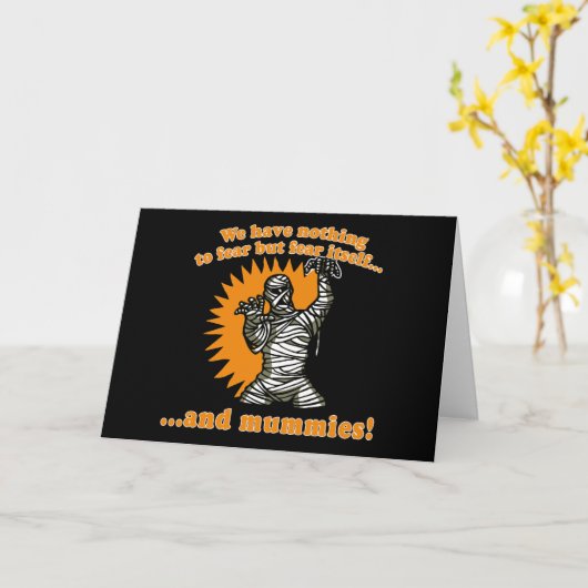 私達はそれ自身及びミイラを恐れることを恐れることを何も有しません カード (黄色い花)