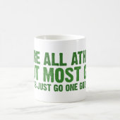 私達はほとんどの神についてのすべての無神論者…です コーヒーマグカップ (中央)