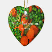 私達はエンドウ豆およびにんじんのようです セラミックオーナメント (左)