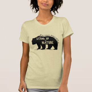 私達は人々自然-くま--を擁護します Tシャツ